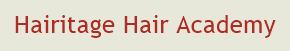 Hairitage Hair Academy