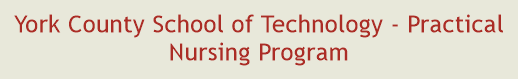 York County School of Technology - Practical Nursing Program