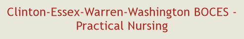 Clinton-Essex-Warren-Washington BOCES - Practical Nursing