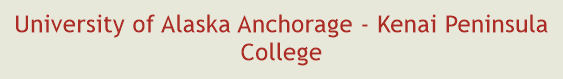 University of Alaska Anchorage - Kenai Peninsula College