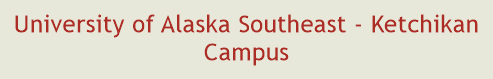 University of Alaska Southeast - Ketchikan Campus