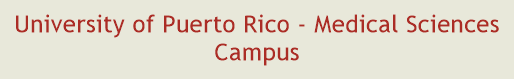 University of Puerto Rico - Medical Sciences Campus